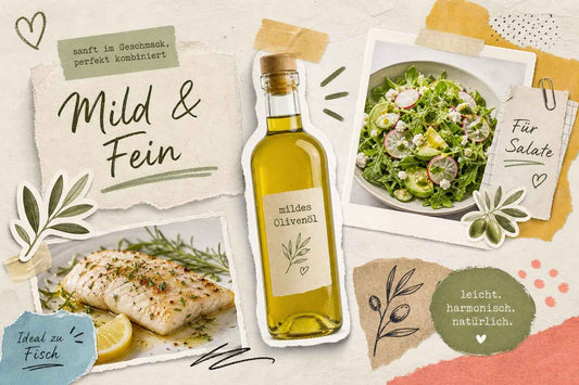 Mildes Olivenöl: die besten Sorten für Salat und Fisch